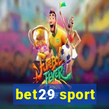 bet29 sport